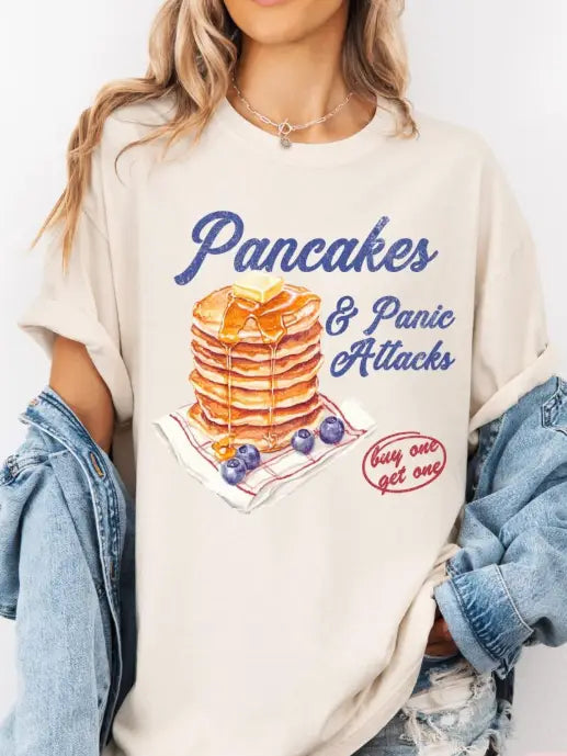 Pancakes and Panic Attacks Tee